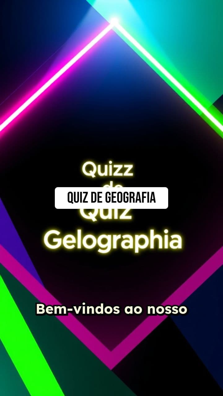 Quiz de Geografia Rápido