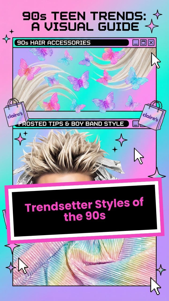 Trendsetter Styles of the 90s