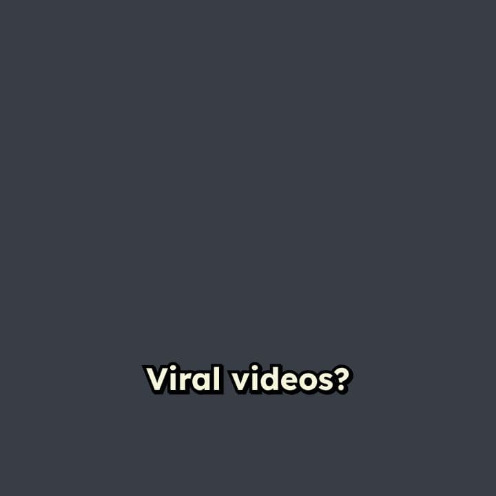 Turn Ideas Into Viral Videos