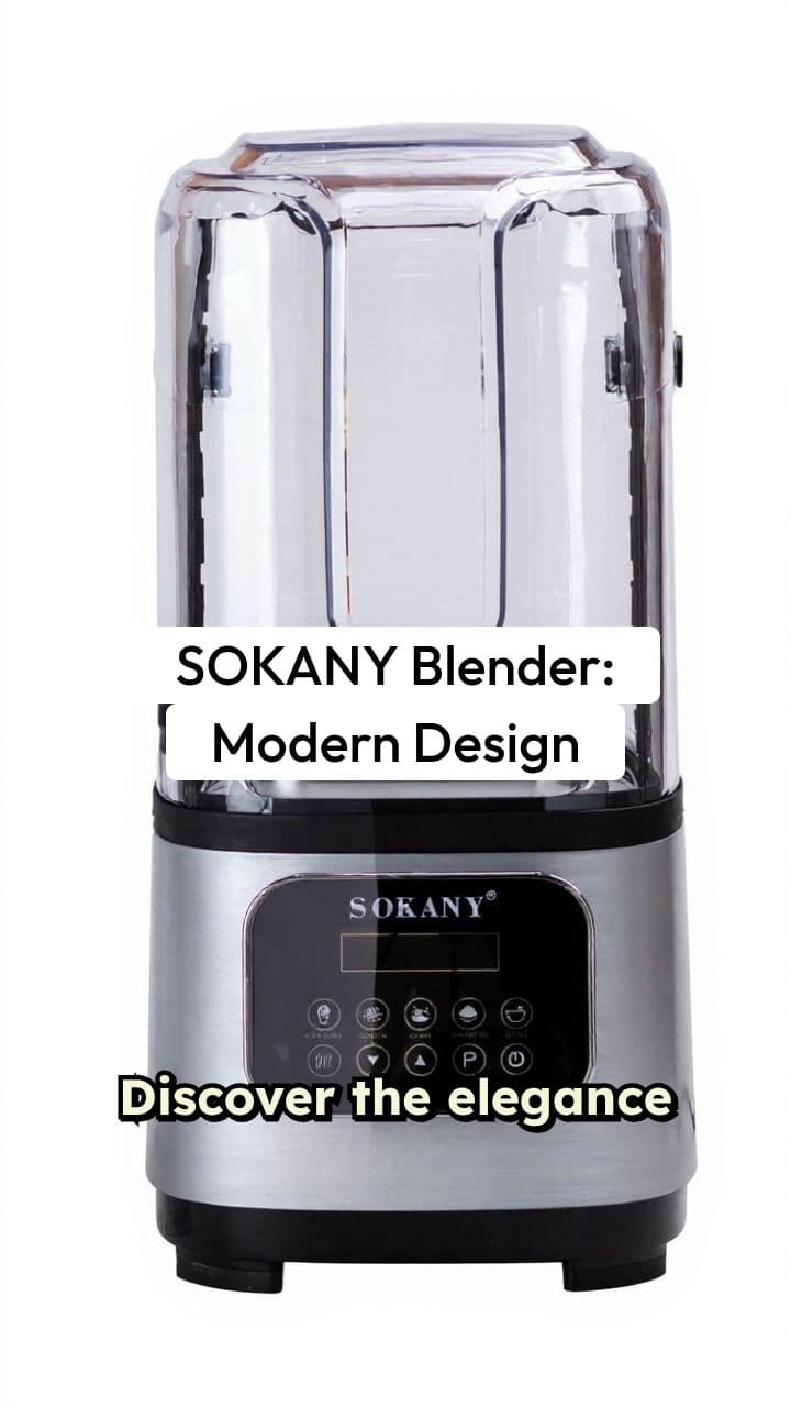 Experience the SOKANY Blender
