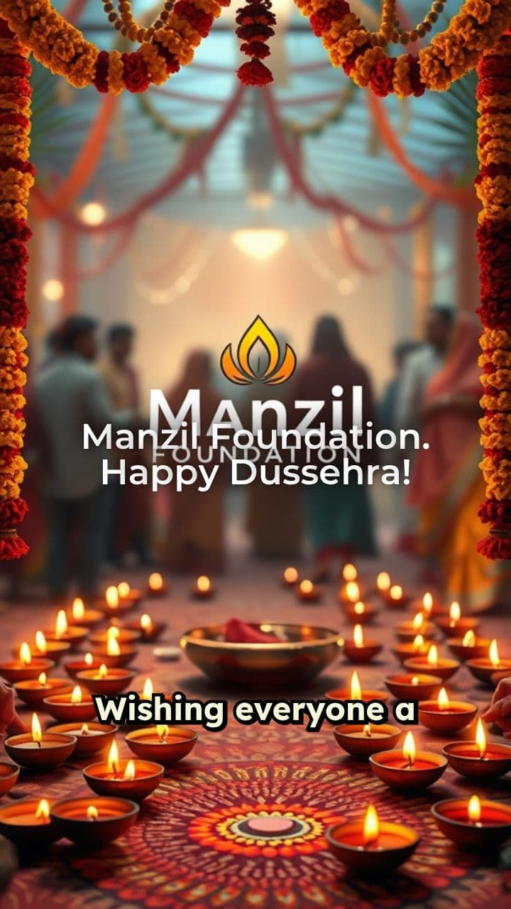 Dussehra Wishes - Manzil Foundation