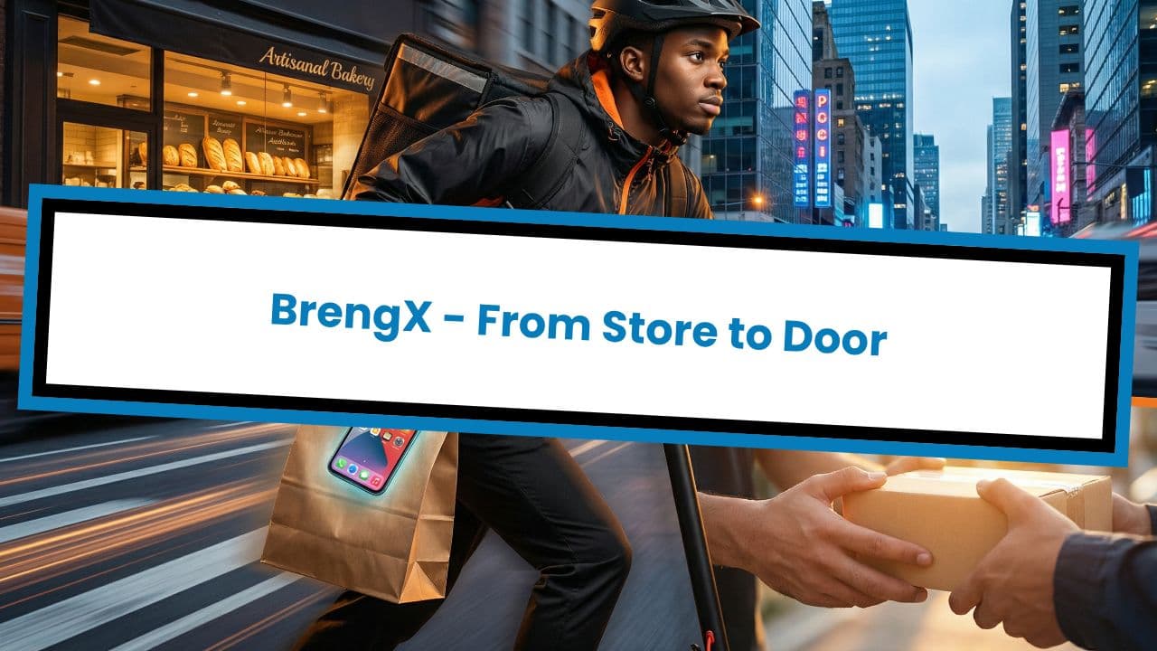 BrengX - From Store to Door