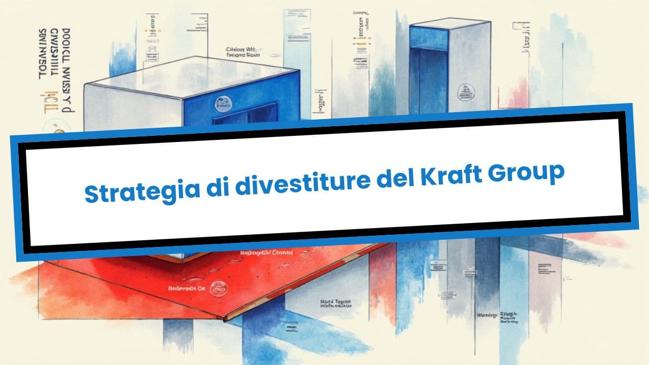 Strategia di divestiture del Kraft Group