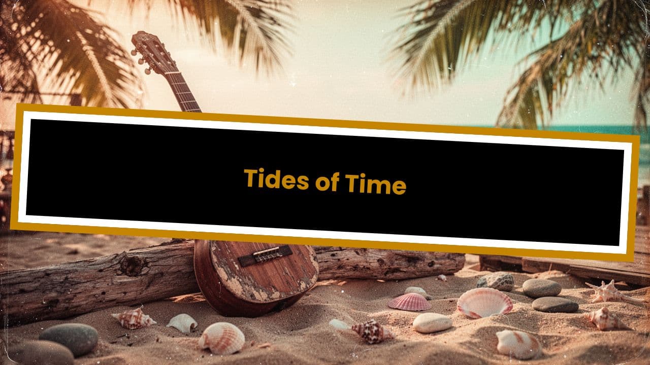 Tides of Time