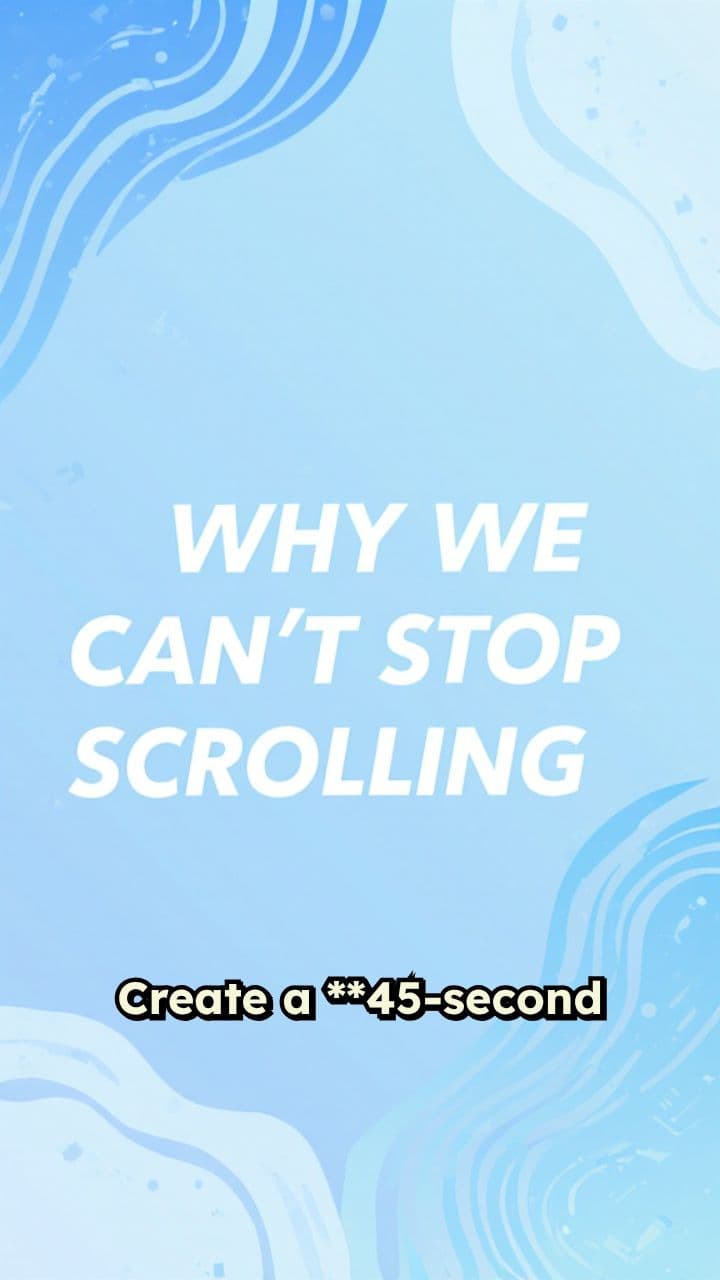 Why We Can't Stop Scrolling