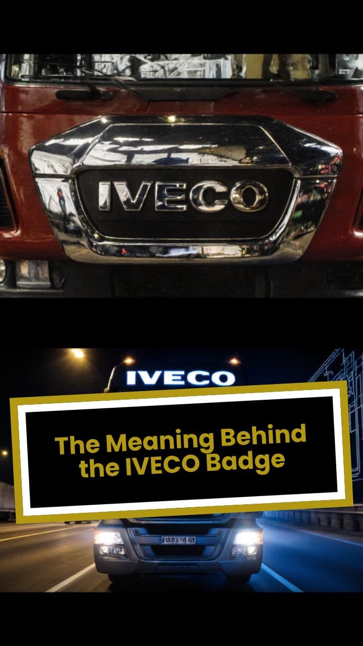 The Meaning Behind the IVECO Badge