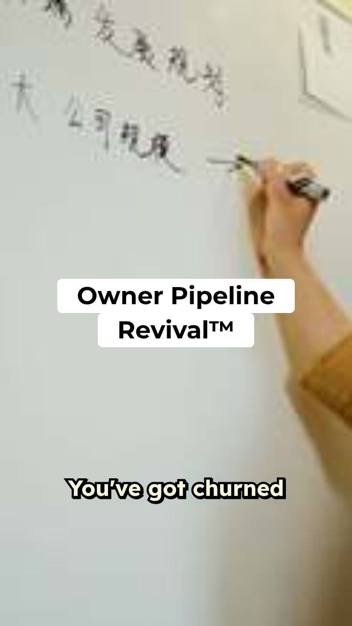 Owner Pipeline Revival Explainer