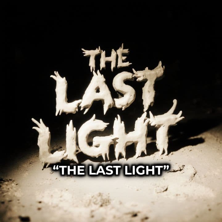 The Last Light Warning