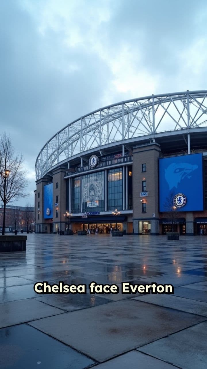 Chelsea vs Everton: Crucial Premier League Clash