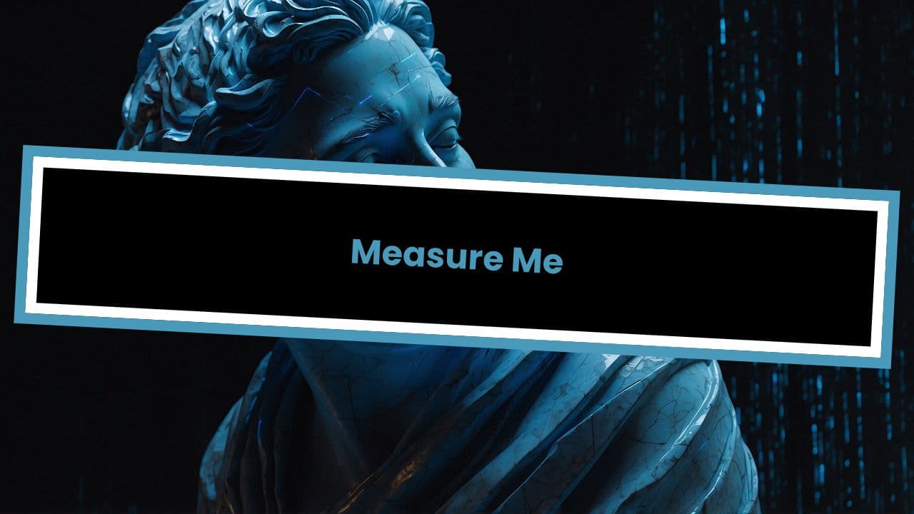 Measure Me