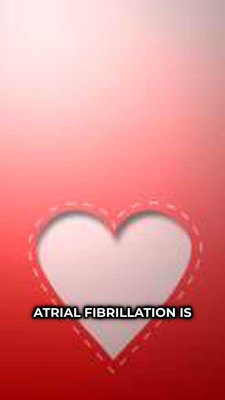 Understanding Atrial Fibrillation