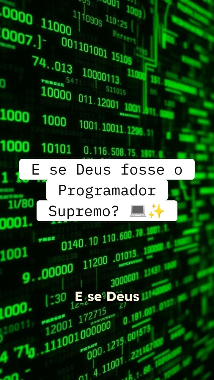 Deus, o Programador Supremo