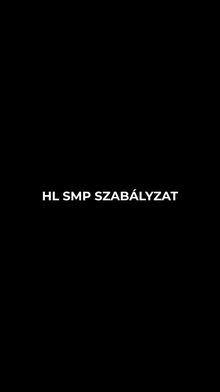 HL SMP Szabályzat és Játékszabályok