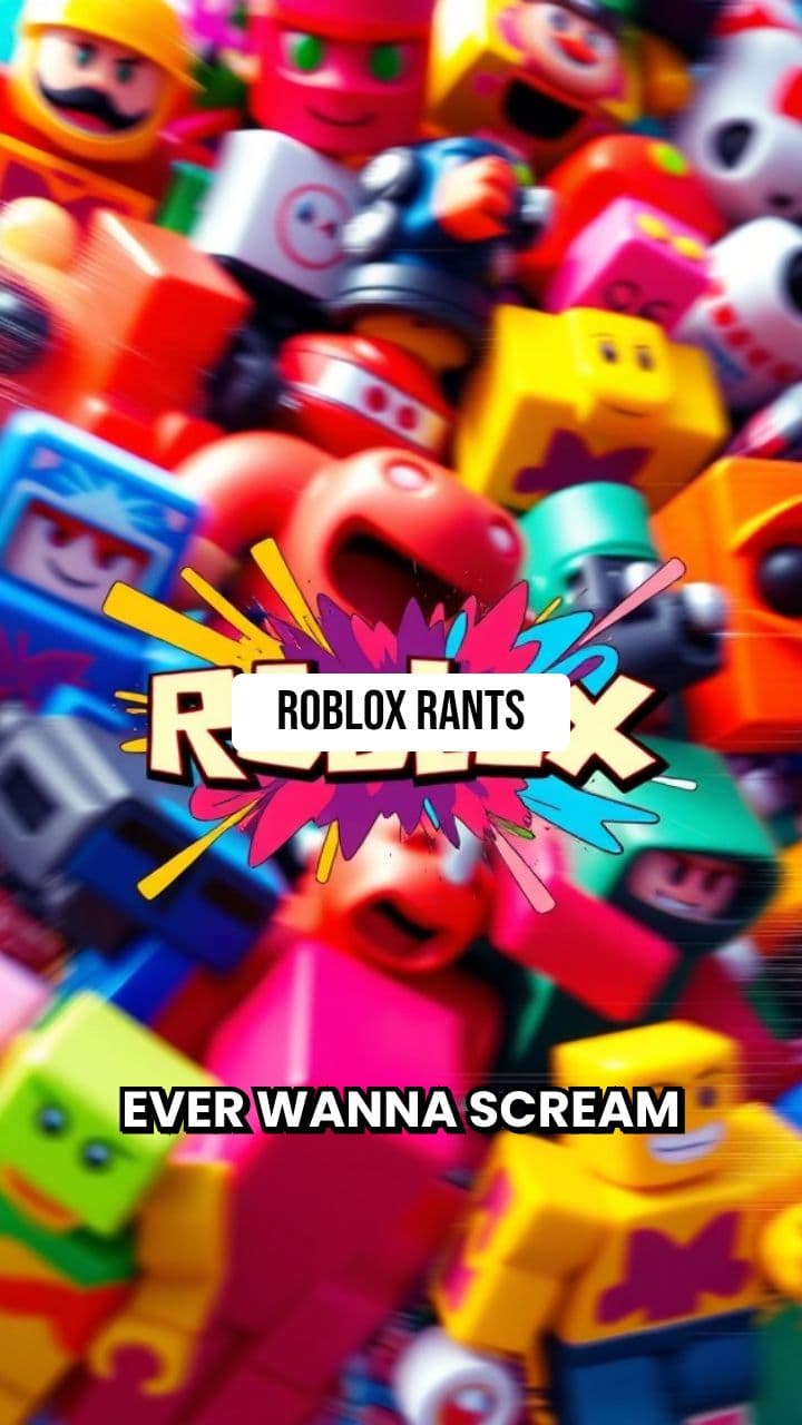 Random Roblox Rants