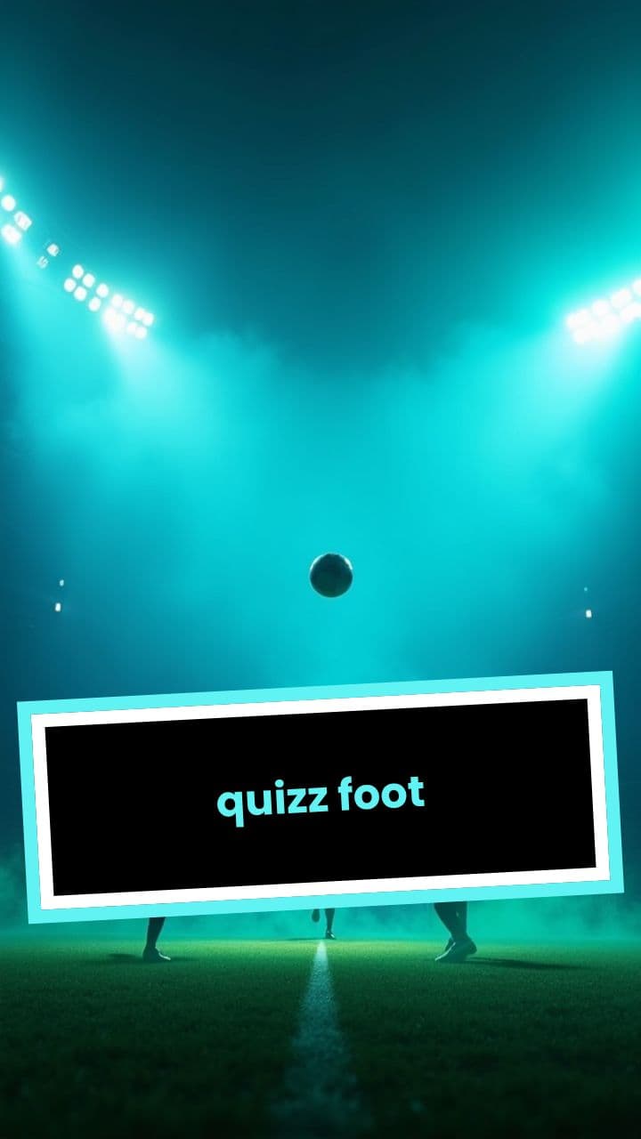 quizz foot