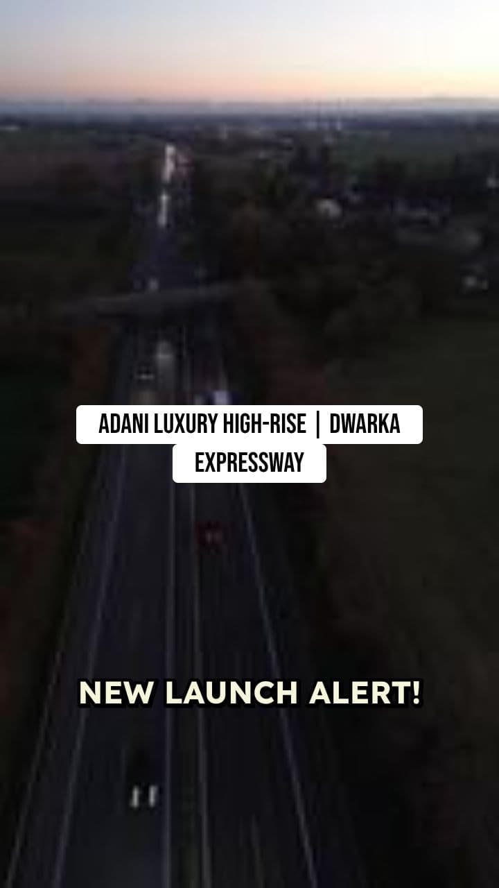 Adani Dwarka Expressway Luxury High-Rise