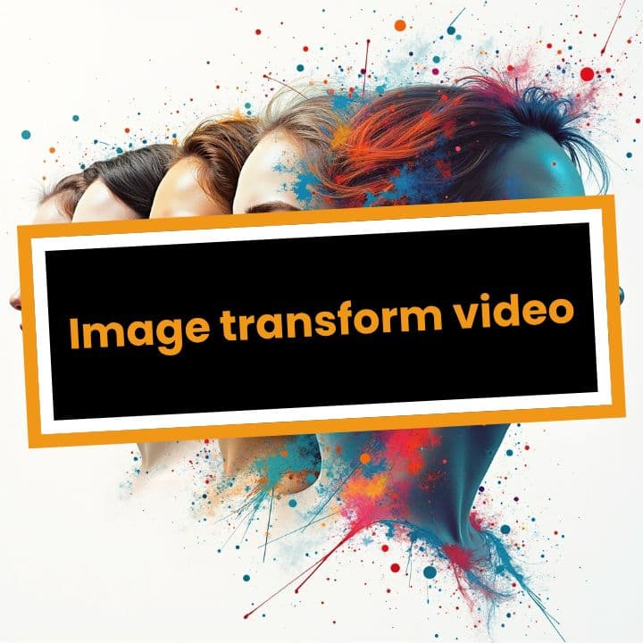 Image transform video
