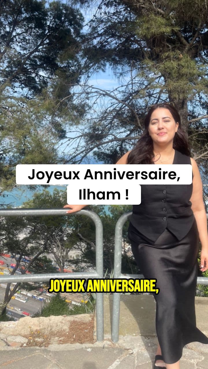 Joyeux Anniversaire, Ilham !