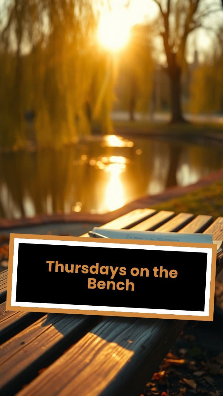 Thursdays on the Bench