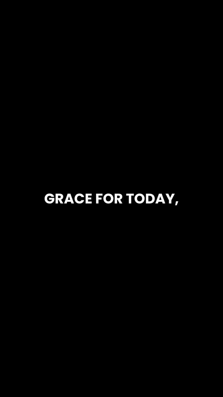 Grace for Today