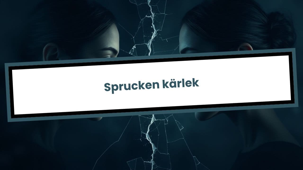 Sprucken kärlek