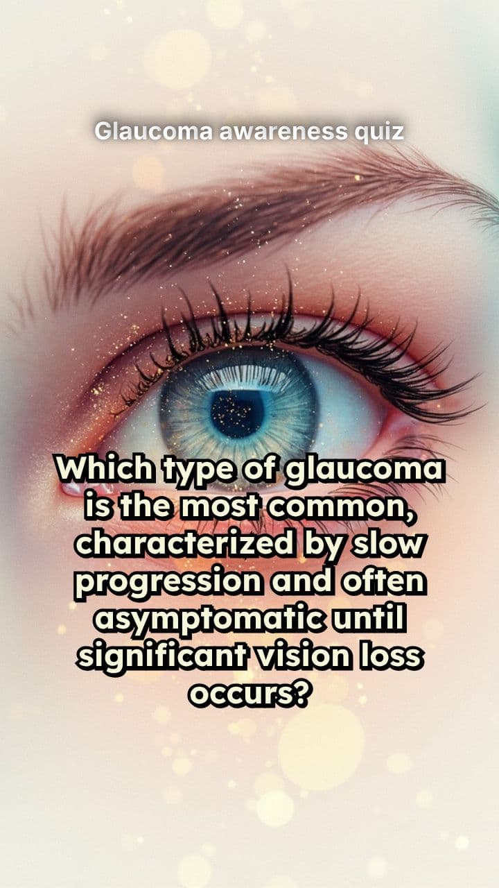 Glaucoma awareness quiz
