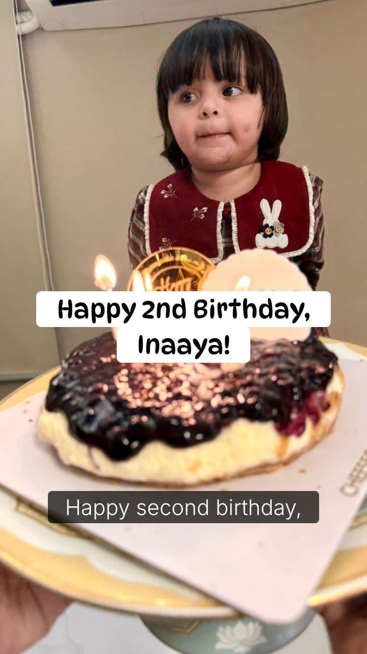 Happy 2nd Birthday, Inaaya!