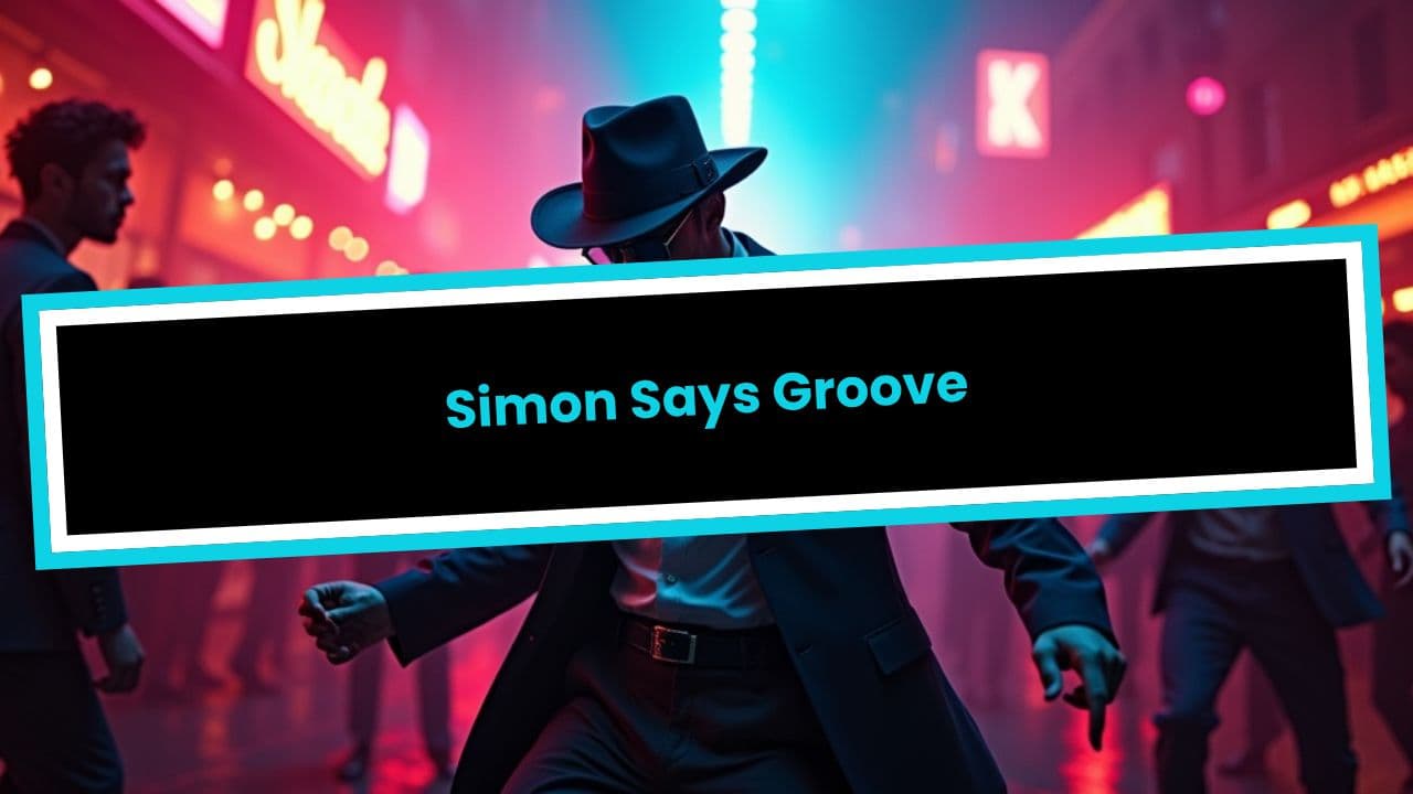 Simon Says Groove