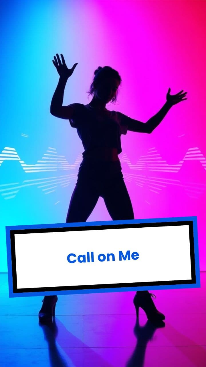 Call on Me