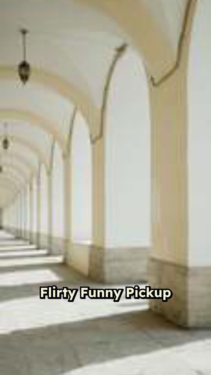 Flirty and Funny Pickup Lines