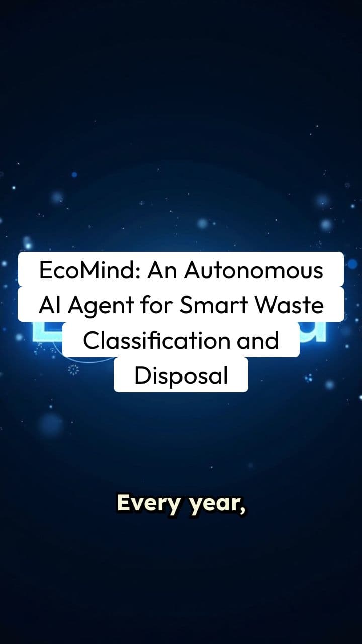 EcoMind: An Autonomous AI Agent for Smart Waste Classification and Disposal