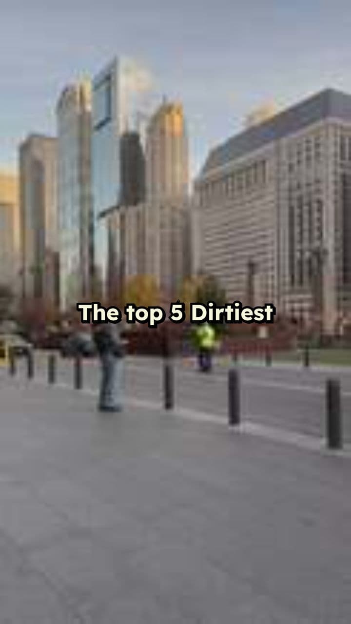 America's Dirtiest Cities Ranked