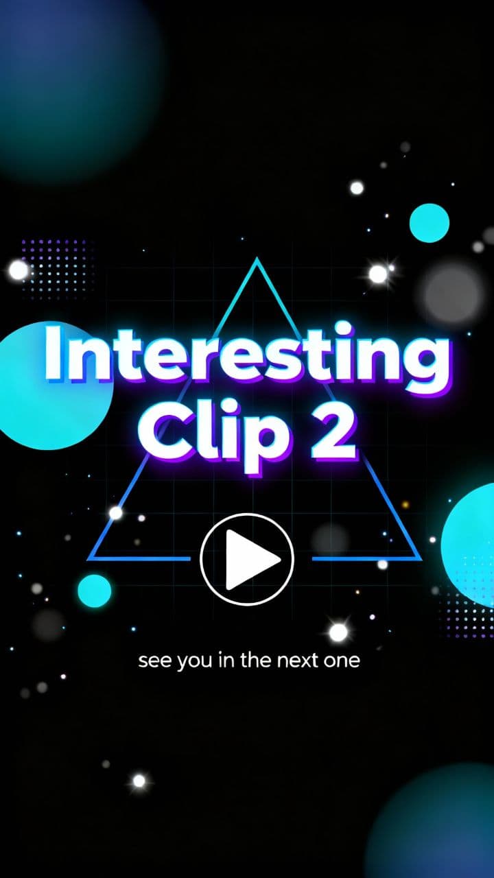 Interesting Clip 2 (duplicated)