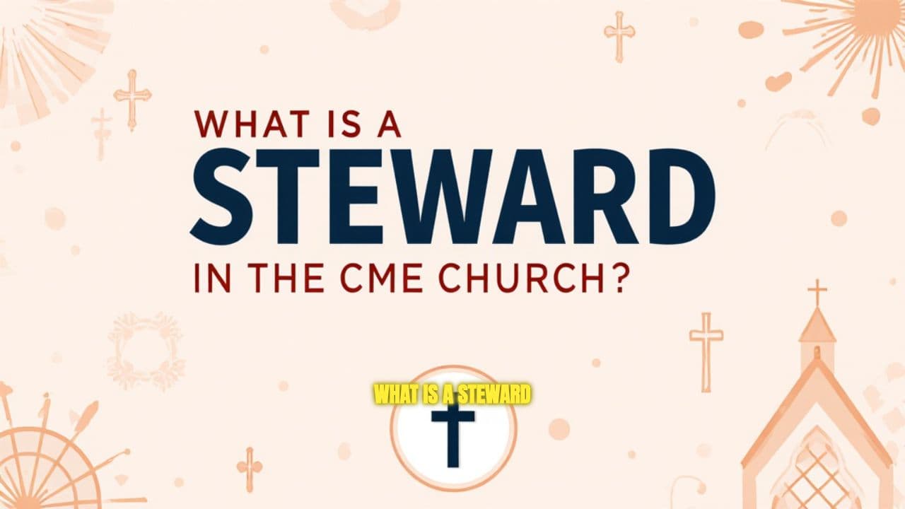 Understanding Stewards in the CME Church