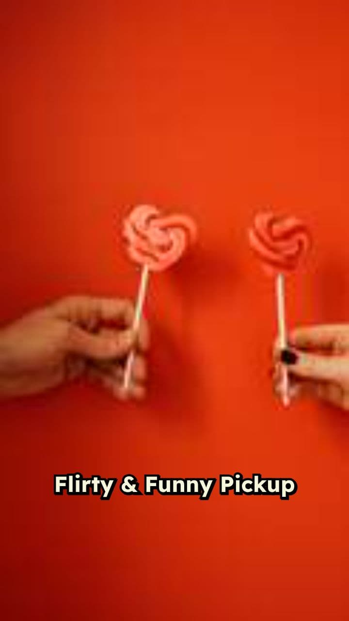 Flirty and Funny Pickup Lines