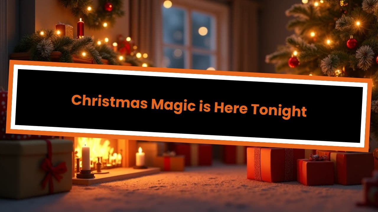 Christmas Magic is Here Tonight