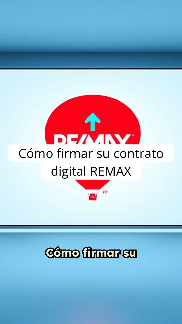 Cómo firmar digitalmente un contrato REMAX