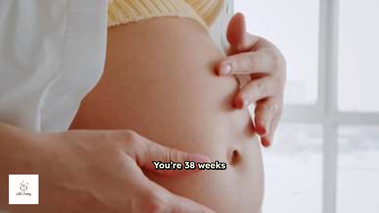 Preparing for Labor: Week 38 Insights