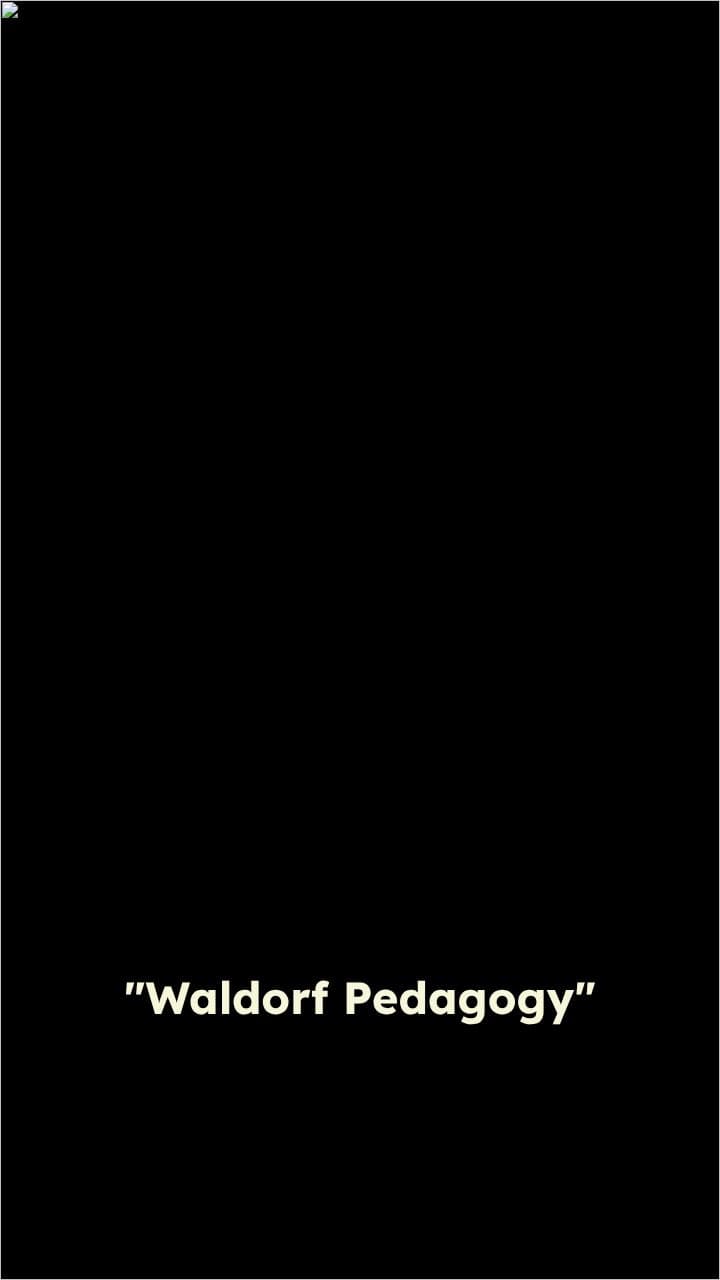 Waldorf Pedagogy: A Holistic Approach to Education