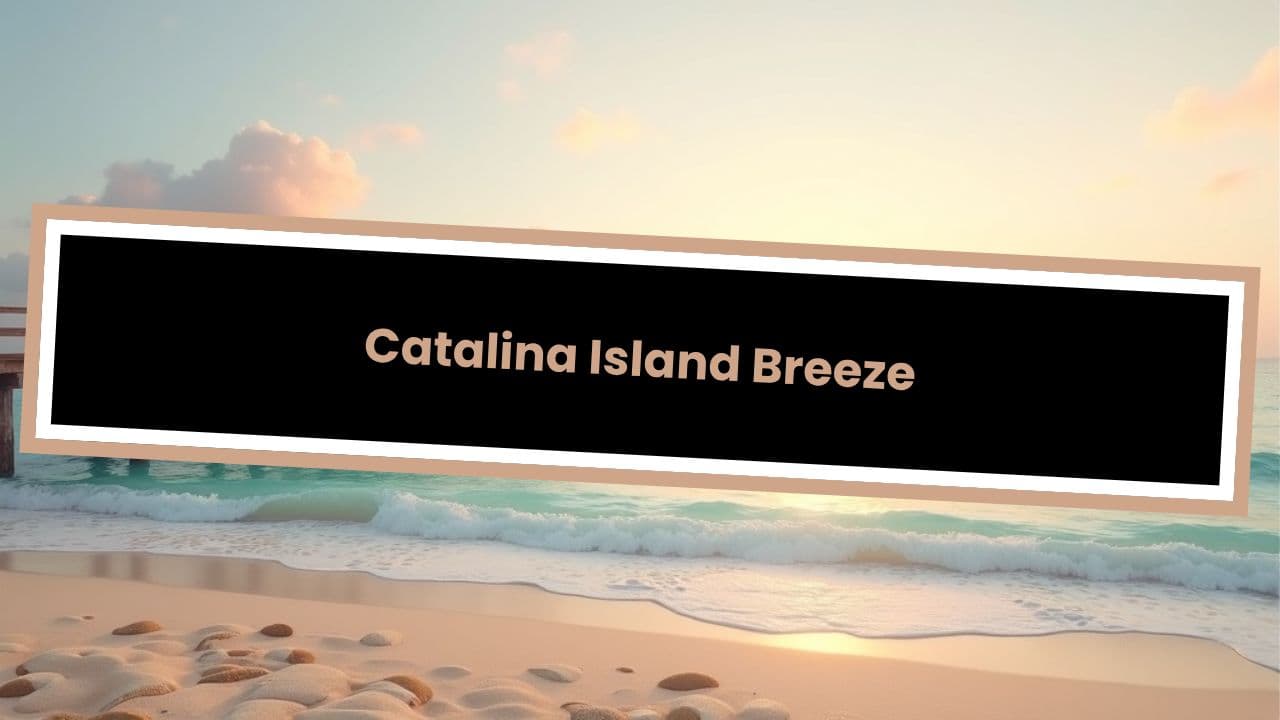 Catalina Island Breeze