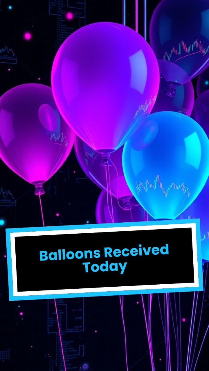 Balloons Received Today