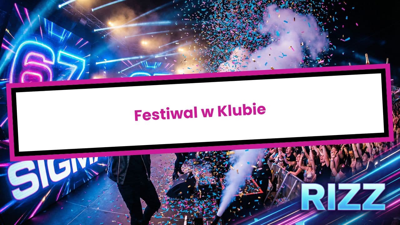 Festiwal w Klubie