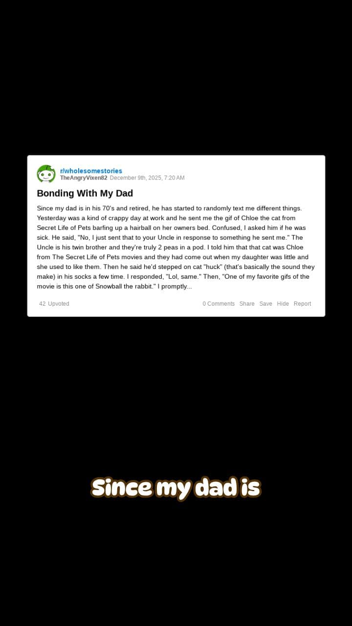 Dad’s Random GIFs Make My Day