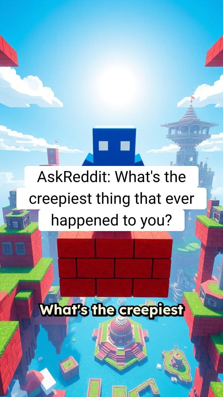 Creepy Reddit Stories