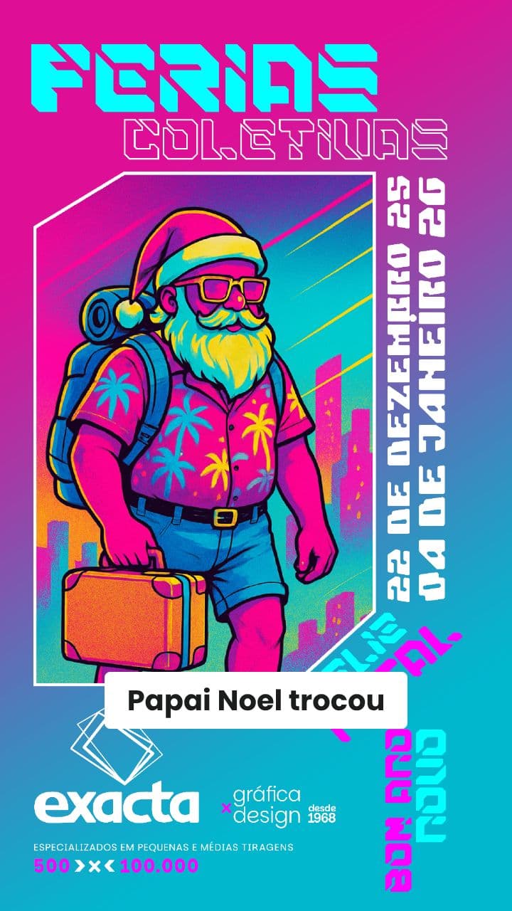 Natal Tropical na Exacta Gráfica