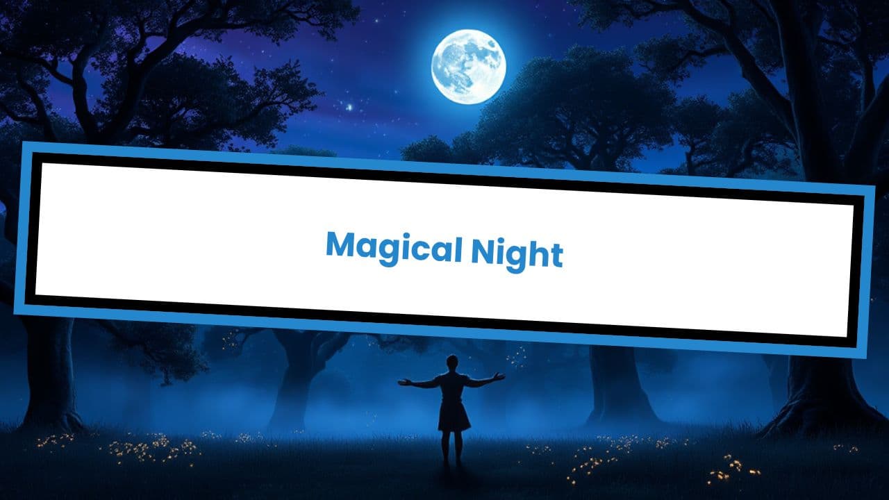 Magical Night