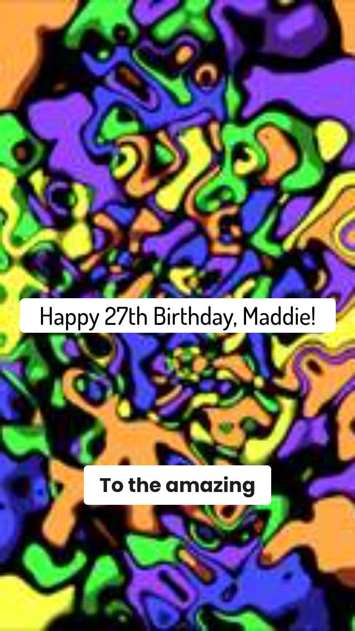 Maddie's 27th Birthday Adventure!