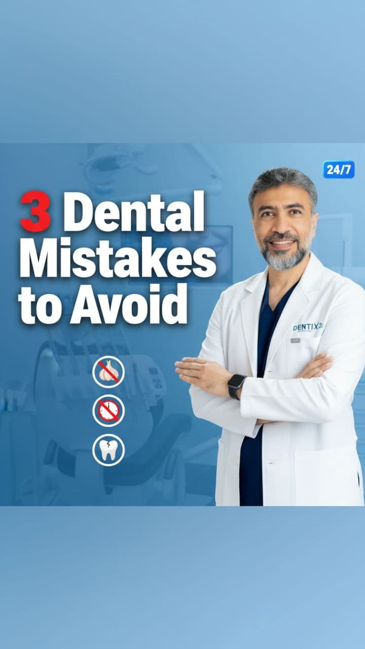 3 Dental Mistakes to Avoid