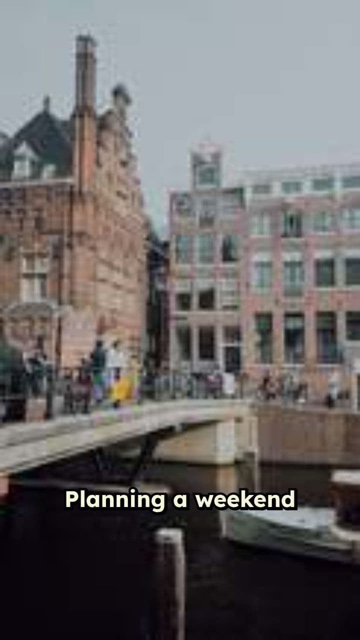 Amsterdam Weekend: Your Perfect 48-Hour Guide!