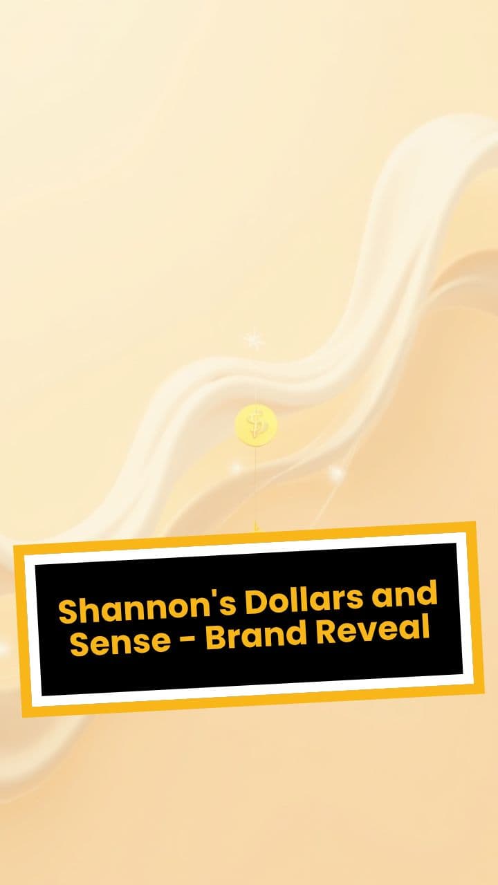 Shannon's Dollars and Sense - Brand Reveal